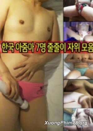 Em Gái Hàn Quốc Thủ Dâm - Korean Aunts Masturbating One After Another
