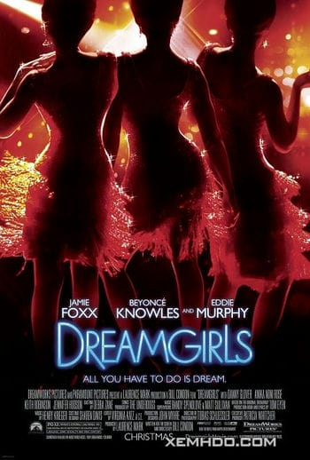 Những Cô Gái Trong Mơ - Dreamgirls