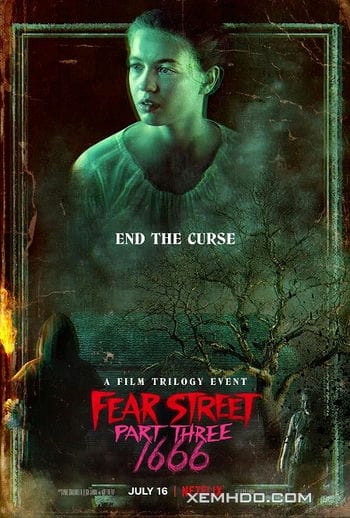 Phố Fear Phần 3: 1666 - Fear Street Part 3:1666