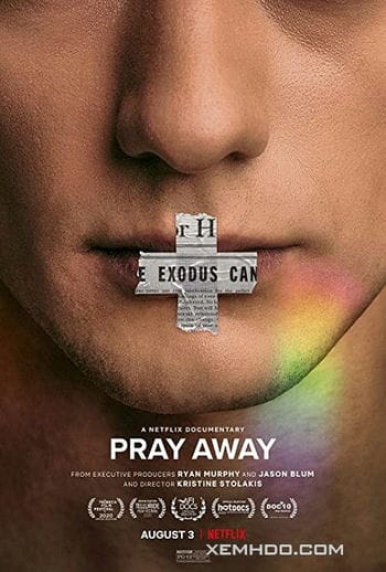 Pray Away: Hệ Lụy Của Phong Trào Ex-gay