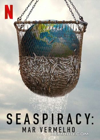 Seaspiracy: Sự Thật Về Nghề Cá Bền Vững