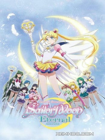 Thủy Thủ Mặt Trăng: Vĩnh Hằng (phần 2) - Pretty Guardian Sailor Moon Eternal Part Two