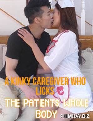 Em Y Tá Nhiệt Tình - A Kinky Caregiver Who Licks The Patients Whole Body