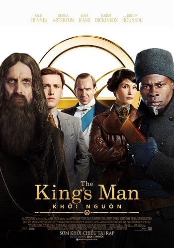 Kingsman: Khởi Nguồn - The King Man